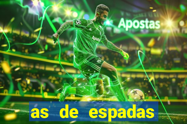as de espadas tarot conselho
